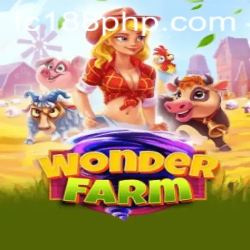 Exploring the Enchanting World of WonderFarm and FC188
