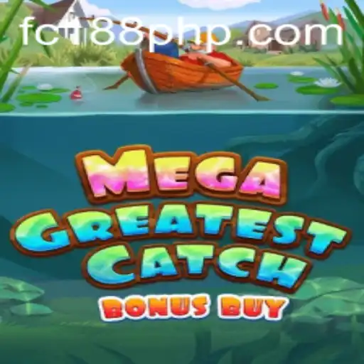 MegaGreatestCatchBonusBuy: A Game-Changer in the FC188 Arena
