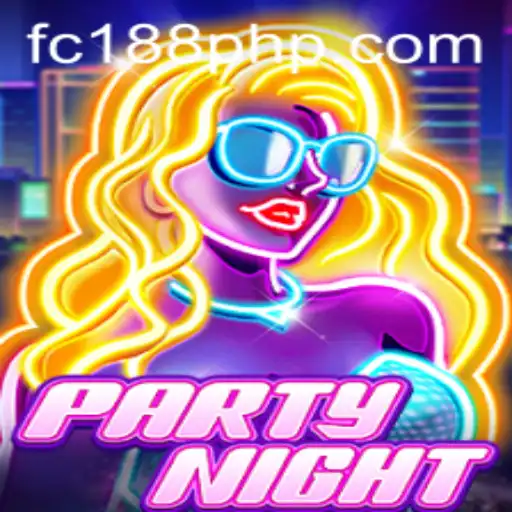 Unlock the Fun with PartyNight: Your Ultimate Guide to FC188